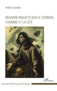 Produktbild: Regards inquiets sur le cosmos, l'homme et la cit&eacute;
