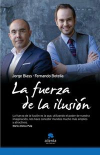 Produktbild: La fuerza de la ilusi&oacute;n