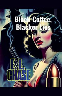 Produktbild: Black Coffee, Blacker Lies