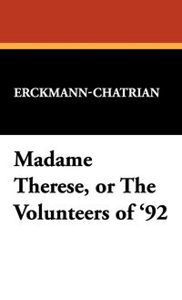 Produktbild: Madame Therese Or The Voluntee