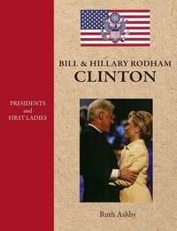 Produktbild: Presidents and First Ladies-Bill & Hillary Rodham Clinton