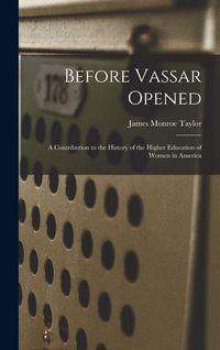 Produktbild: Before Vassar Opened