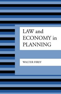 Produktbild: Firey, W: Law and Economy in Planning