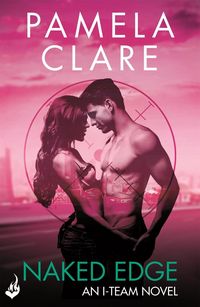 Produktbild: Naked Edge: I-Team 4 (A series of sexy, thrilling, unputdownable adventure)