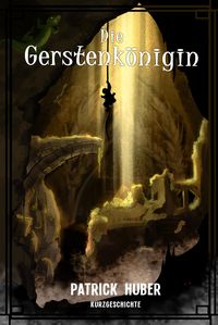 Produktbild: Die Gerstenk&ouml;nigin