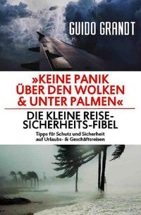 Produktbild: Keine Panik &uuml;ber den Wolken & unter Palmen