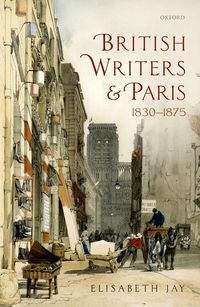 Produktbild: British Writers and Paris: 1830-1875