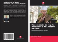 Produktbild: Moderniza&ccedil;&atilde;o do registo imobili&aacute;rio e do Cadastro Nacional