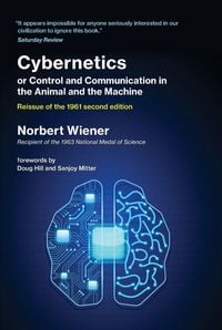 Produktbild: Cybernetics or Control and Communication in the Animal and the Machine, Reissue of the 1961 second edition