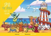 Produktbild: Spid the Spider Goes on Holiday
