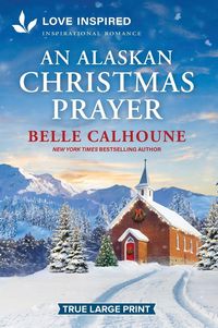 Produktbild: An Alaskan Christmas Prayer