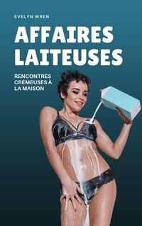 Produktbild: Affaires laiteuses