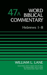 Produktbild: The Hebrews 1-8, Volume 47a