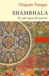 Produktbild: Shambhala : el cam&iacute; sagrat del guerrer