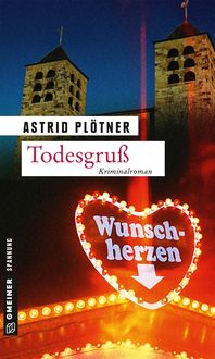 Bild vom Artikel Todesgruß / Maike Graf und Max Teubner Bd. 1 vom Autor Astrid Plötner