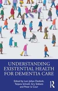 Produktbild: Understanding Existential Health for Dementia Care