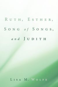 Produktbild: Ruth, Esther, Song of Songs, and Judith