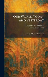 Produktbild: Our World Today and Yesterday