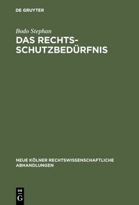 Produktbild: Das Rechtsschutzbed&uuml;rfnis