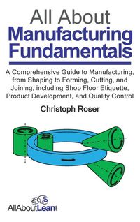 Produktbild: All About Manufacturing Fundamentals