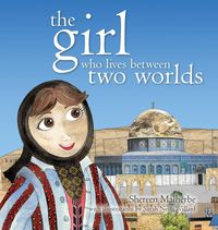 Produktbild: The Girl Who Lives Between Two Worlds