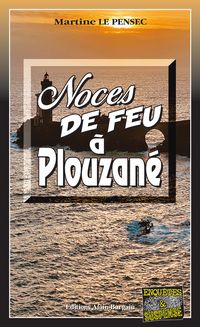 Produktbild: Noces de feu &agrave; Plouzan&eacute;