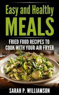 Produktbild: Easy and Healthy Meals
