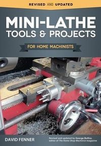 Produktbild: Mini-Lathe Tools & Projects for Home Machinists