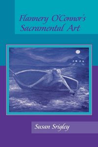 Produktbild: Flannery O'Connor's Sacramental Art