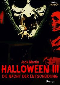 Produktbild: Halloween Iii - die Nacht der Entscheidung