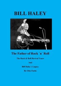 Produktbild: Bill Haley - The Father Of Rock & Roll - Book 2