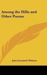 Produktbild: Among the Hills and Other Poems