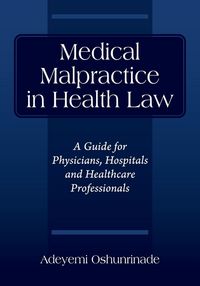 Produktbild: Medical Malpractice in Health Law