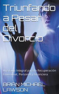 Produktbild: Triunfando a Pesar del Divorcio