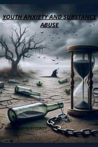 Produktbild: Youth anxiety and substance abuse