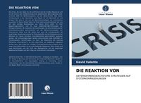 Produktbild: Die Reaktion von