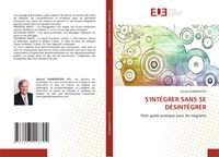 Produktbild: S'int&eacute;grer Sans Se D&eacute;sint&eacute;grer