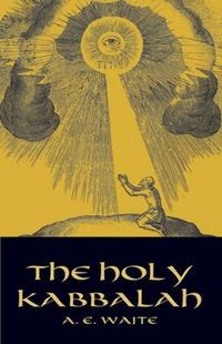 Produktbild: A. E. Waite: Holy Kabbalah