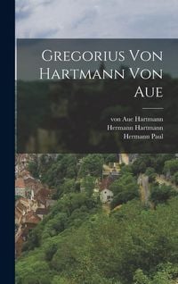 Produktbild: Gregorius von Hartmann von Aue