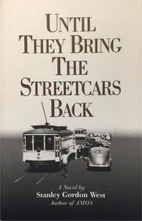 Produktbild: Until They Bring the Streetcars Back