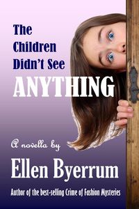 Produktbild: The Children Didn't See Anything
