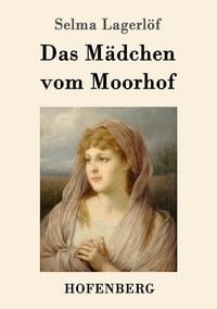 Produktbild: Das M&auml;dchen vom Moorhof