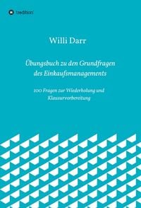 Produktbild: &Uuml;bungsbuch zu den Grundfragen des Einkaufsmanagements
