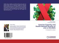 Produktbild: Exercise Capacity and Health-Related Quality of Life in HIV/AIDS