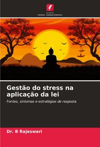 Produktbild: Gest&atilde;o do stress na aplica&ccedil;&atilde;o da lei