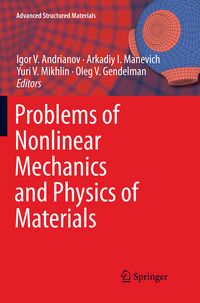 Produktbild: Problems of Nonlinear Mechanics and Physics of Materials