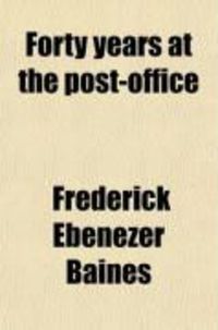 Produktbild: Forty Years at the Post-Office (Volume 2)