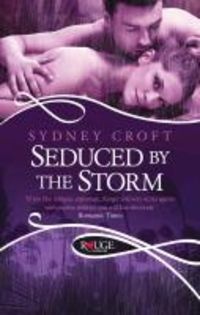 Produktbild: Seduced by the Storm: A Rouge Paranormal Romance