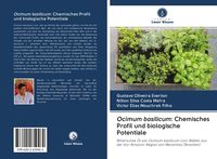 Produktbild: Ocimum basilicum: Chemisches Profil und biologische Potentiale