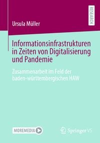 Produktbild: Informationsinfrastrukturen in Zeiten von Digitalisierung und Pandemie